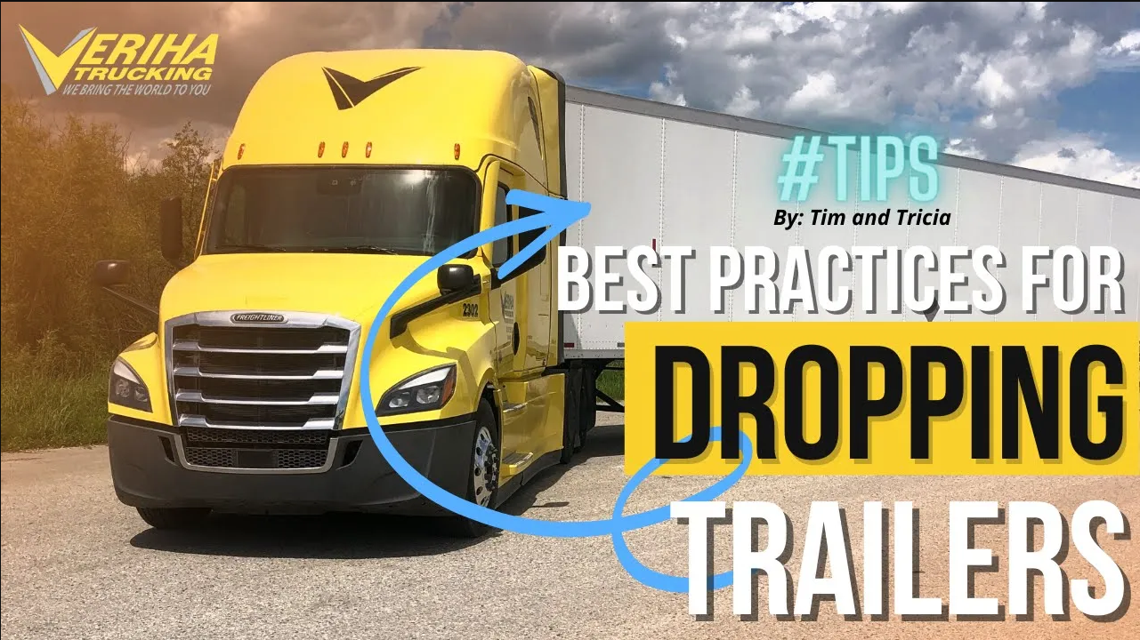 Dropping Trailers Best Practices